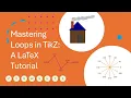 Mastering Loops in TikZ A LaTeX Tutorial Unlocking LaTeX Graphics - 20