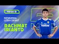 Download Lagu Rachmat Irianto yang Sudah Bermain Bola Sejak Bayi dan Memiliki Hobi Bersih-Bersih | PERSIB ID