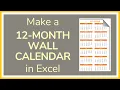 How to Make a 12 Month Wall Calendar in Excel - Tutorial