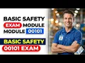 Module 00101 Exam Basic Safety Exam Questions Pass Your First Try 2026