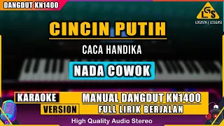 Download CINCIN PUTIH - CACA HANDIKA || KARAOKE DANGDUT KN1400 MP3