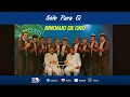 Sólo Para Ti, Binomio De Oro - Audio