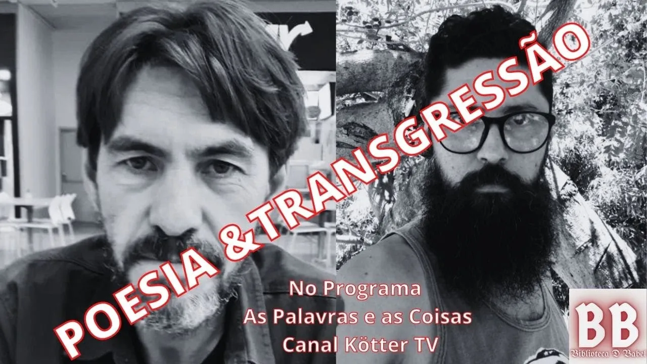POESIA e TRANSGRESSÃO - Cenário do Fazer Poético Atual