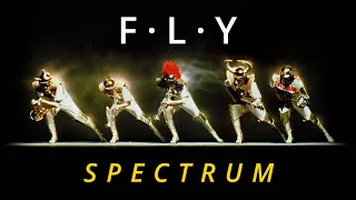SPECTRUM F L Y Music Video 