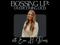 Postpartum OCD: Managing Motherhood  | Ep 4