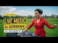 Download Lagu 🔴DJ DANGDUT BREAKBEAT SLOW BASS🔥LIVE MUSIK BERSAMA DJ KEBAYA MERAH💥