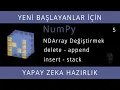 Yeni Baslayanlar Icin NumPy - Ders 5
