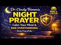 Dr Cindy Trimm s Night Prayer Calm Your Mind End Overthinking