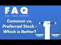 Common vs Preferred Stock - What is the Difference