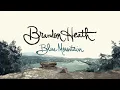 Brandon Heath - Love Does - Official Lyric Video