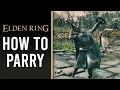 How to Parry and Riposte in Elden Ring