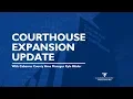 Cabarrus Courthouse expansion update April 2019