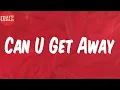 Download Lagu 2Pac (Lyrics) - Can U Get Away