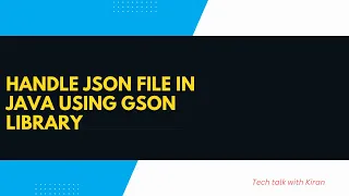 Read JSON file using Java Gson Library