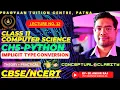 IMPLICIT TYPE CONVERSION IN PYTHON CBSE CLASS 11 Computer Science - NCERT PYTHON PRACTICAL IN HINDI