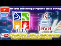 Metodo substring y replace Clase String en JAVA COMPLETO