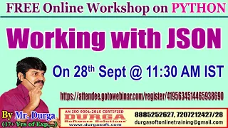 FREE Online Workshop on PYTHON Object Serialization by DURGA Sir