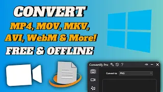 Convert MP4 MOV MKV AVI WebM More New FREE Converter for Windows 2025