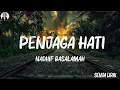 Download Lagu Nadhif Basalamah - Penjaga Hati (Lirik) || Mix Lirik