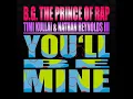 B.G. The Prince Of Rap Feat. Timi Kullai \u0026 Nathan Reynolds III - You'll Be Mine (Bmonde Remix) 2018