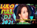 Download Lagu LULO FULL DJ 2021 VOC SANTY,PLAYER UDDIN KULLE suport sound by MARWAN ELEKTON