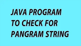 pangram in java pangram program in java Java Programs for beginners pangram