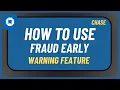 How to Use Chase Fraud Early Warning Feature