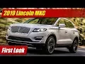 2019 Lincoln MKC First Look