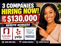 REMOTE - 3 COMPANIES HIRING NOW 7 JOBS UP TO 130K A YEAR WORK FROM HOME APPLY NOW