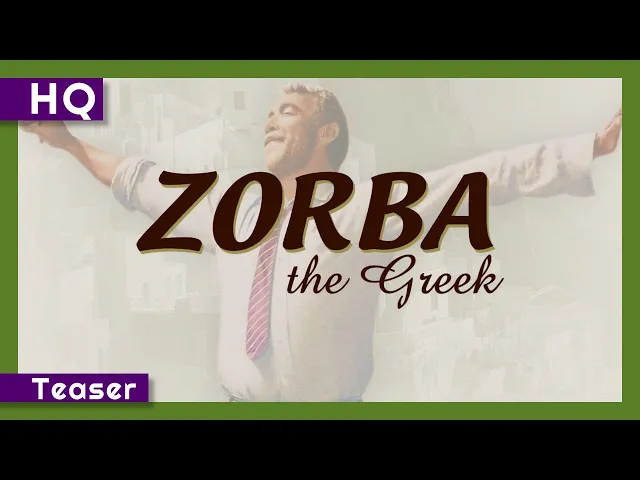 Zorba the Greek (1964) Teaser
