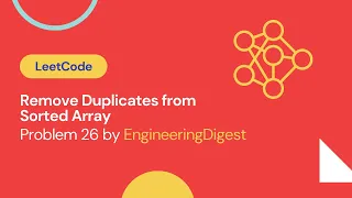 REMOVE DUPLICATES FROM SORTED ARRAY LeetCode