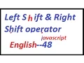 Left shift and right shift operators in JavaScript--English 48-vlr training
