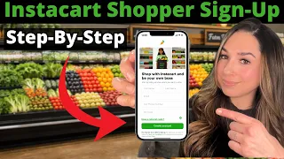 How To Sign Up For Instacart Shopper Step-By-Step Tutorial
