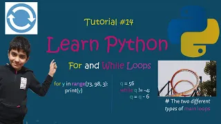 Learn Python Tutorial 14 For and While Loops