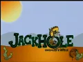 Jackhole Industries/Comedy Central (2003)
