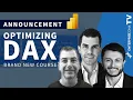 Optimizing DAX - Introducing A Brand New Course On Enterprise DNA s Education Platform