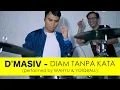 Download Lagu D'MASIV - DIAM TANPA KATA (Performed by WAHYU \u0026 YOIQBALL)
