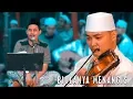 Download Lagu Biola Menangis - Gambus Jalsah Elwadi - Alwi Alhabsyi