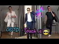 😎OOTD Tiktok Fashion 2021- Touch it - WATCH ME NOW!!!