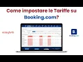 Come impostare le Tariffe su Booking