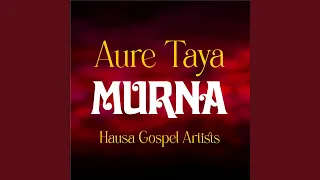muna murna aure