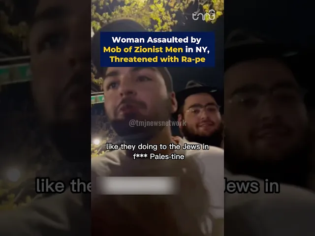 ⁣Woman Assaulted by Mob of Zionist Men in NY, Threa-tened with Ra-pe