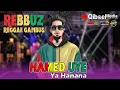 Download Lagu HAMED UYE - REBBUZ - YA HANANA - SHOLAWAT REGGAE LIVE KECELING PANDAAN