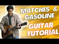 Download Lagu Matches \u0026 Gasoline Noah Rinker Guitar Tutorial