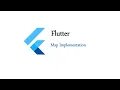 Flutter Google map Implementation