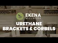 Discover the Beauty and Versatility of Urethane Brackets and Corbels Ultimate Overview and Guide