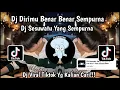 Download Lagu DJ DURIMU BENAR BENAR SEMPURNA || DJ SESUATU YANG SEMPURNA || VIRAL TIKTOK TERBARU 2025