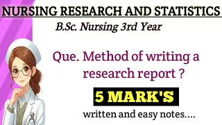 Method of Writing a research report B Sc Nursing Simple and easy language notes