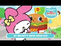 My Melody s Super Good Day Hello Kitty and Friends Supercute Adventures S13 EP6