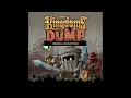 Kingdoms of the Dump OST - Track 93 - Frenzy